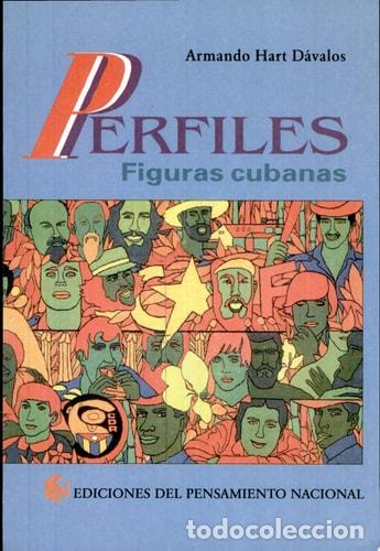 Libri di seconda mano: Perfiles figuras cubanas - Armando Hart D&aacute;valos - Armando Hart D&aacute;valos