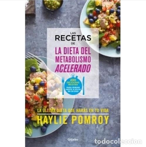 Libri di seconda mano: RECETAS DE LA DIETA DEL METABOLISMO ACELERADO, LAS - POMROY, - POMROY, HAYLIE