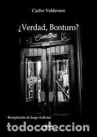 Libros: &iquest;Verdad, Bonturo? - Cacho Velvedere - Cacho Velvedere - Foto 1