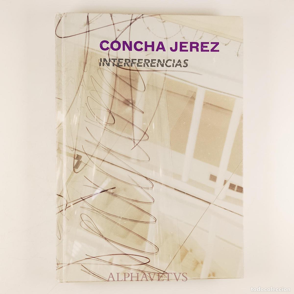 Libros: CONCHA JEREZ Interferencias -