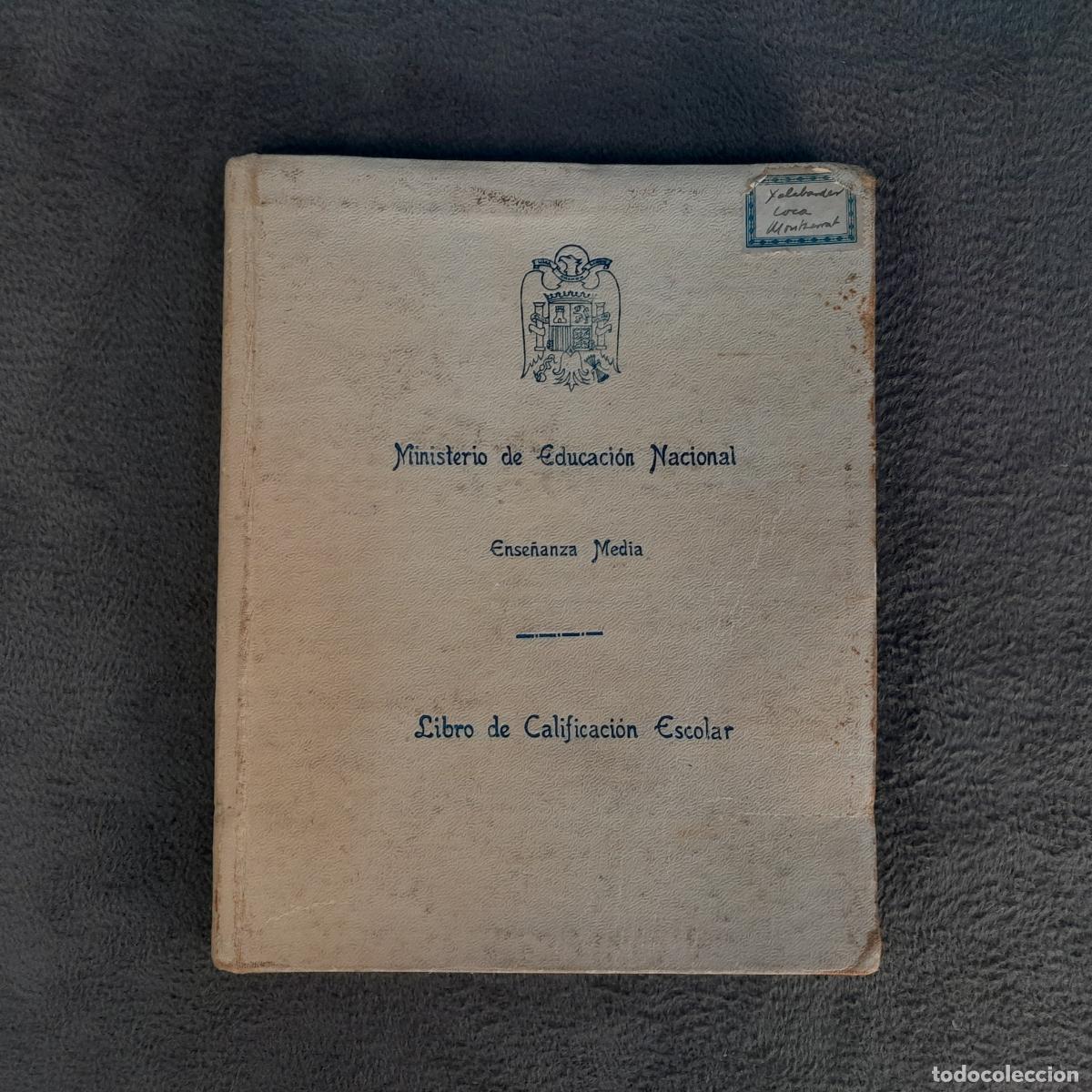 books: TP-4. LIBRO DE CALIFICACI&Oacute;N ESCOLAR DE ENSE&Ntilde;ANZA MEDIA . A&Ntilde;O 1942