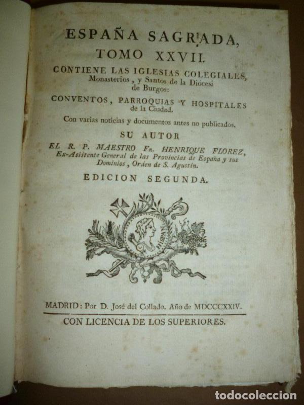Libri di seconda mano: ESPA&Ntilde;A SAGRADA. Tomo XXVII. Contiene las Iglesias Colegiales, Monasterios, y Santos de la Di&oacute;cesi [s