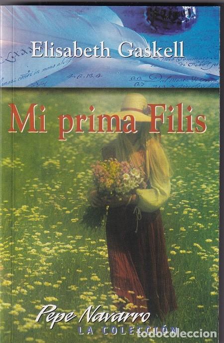 Libros: Mi prima Filis - Elisabeth Gaskell - Foto 1