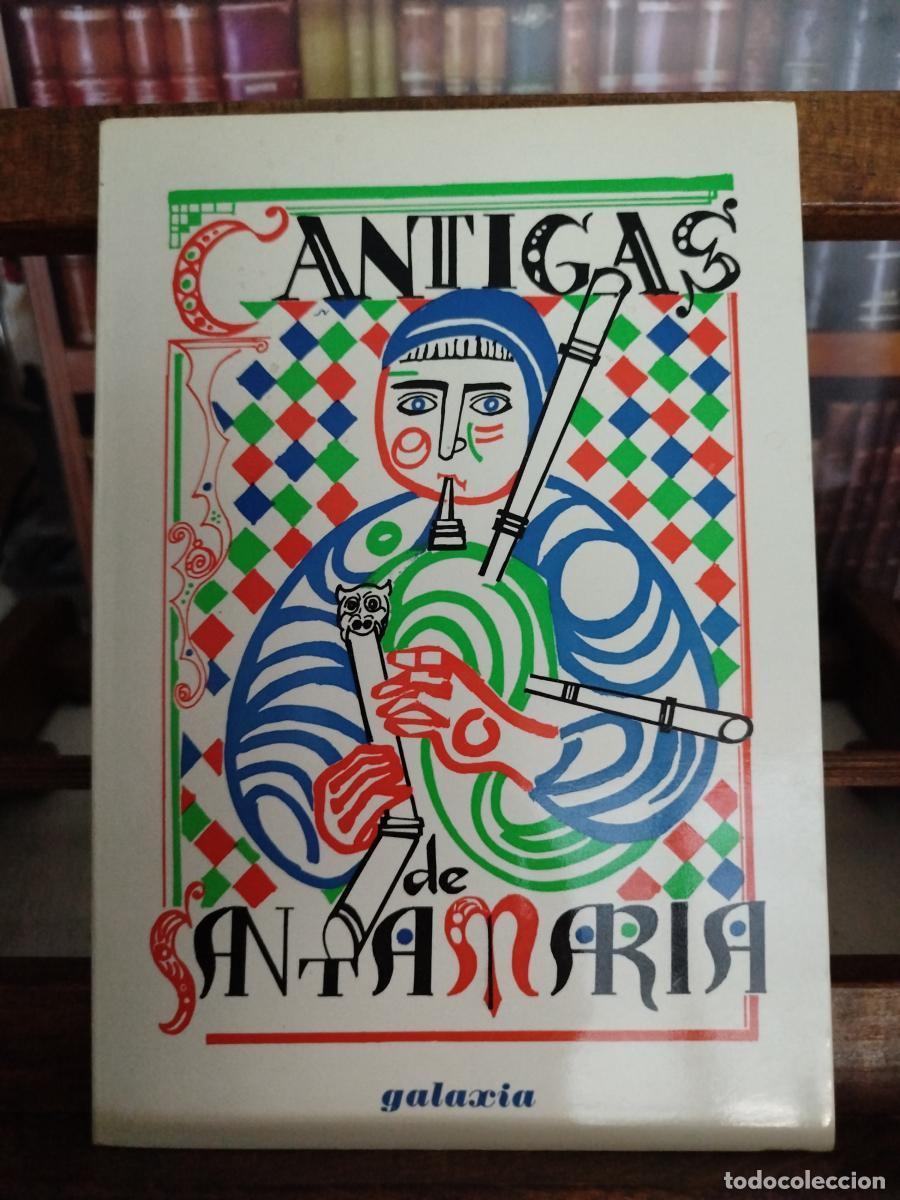 Libros: Cantigas de Santa Mar&iacute;a - Alfonso X, Rey de Castilla (1221-1284)