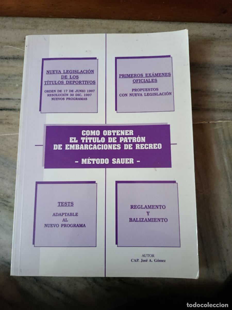 Livres: COMO OBTENER EL TITULO DE PATRON DE EMBARCACIONES DE RECREO