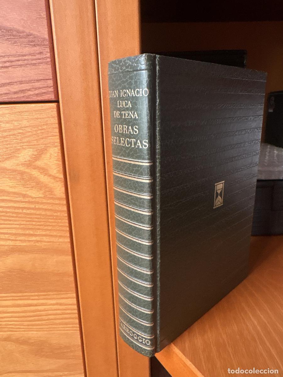 Libros: Obras selectas de Juan Ignacio Luca de Tena. Colecci&oacute;n contemporaneos - Juan Ignacio Luca de Tena td