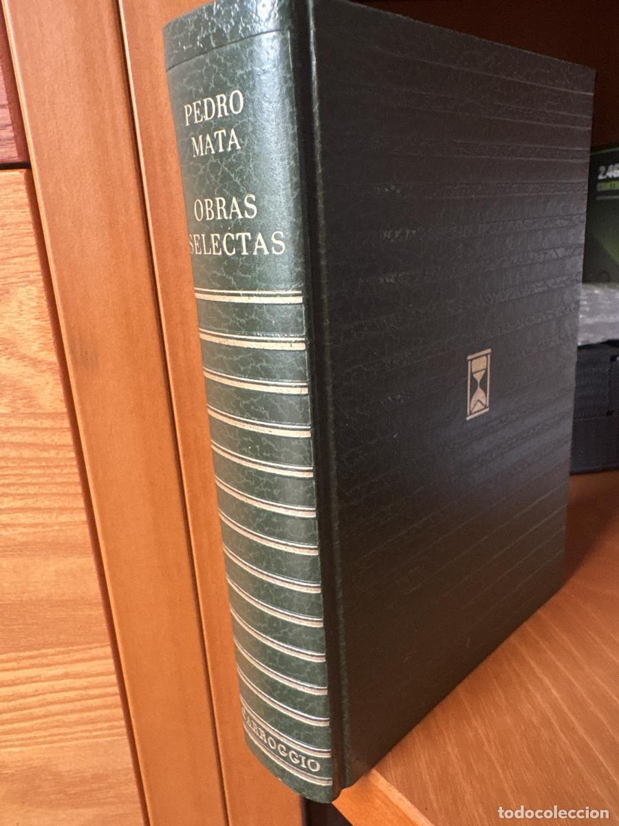 Libri di seconda mano: Obras selectas de Pedro Mata - Pedro Mata tdk868
