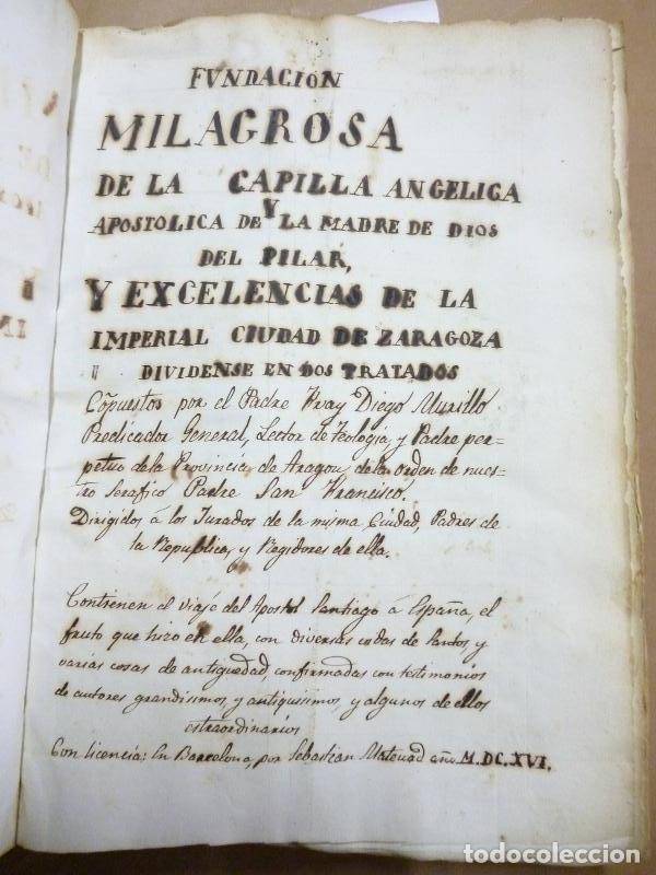 Libros: FUNDACI&Oacute;N MILAGROSA DE LA CAPILLA ANG&Eacute;LICA y Apost&oacute;lica de la Madre de Dios del Pilar, y Excelencias