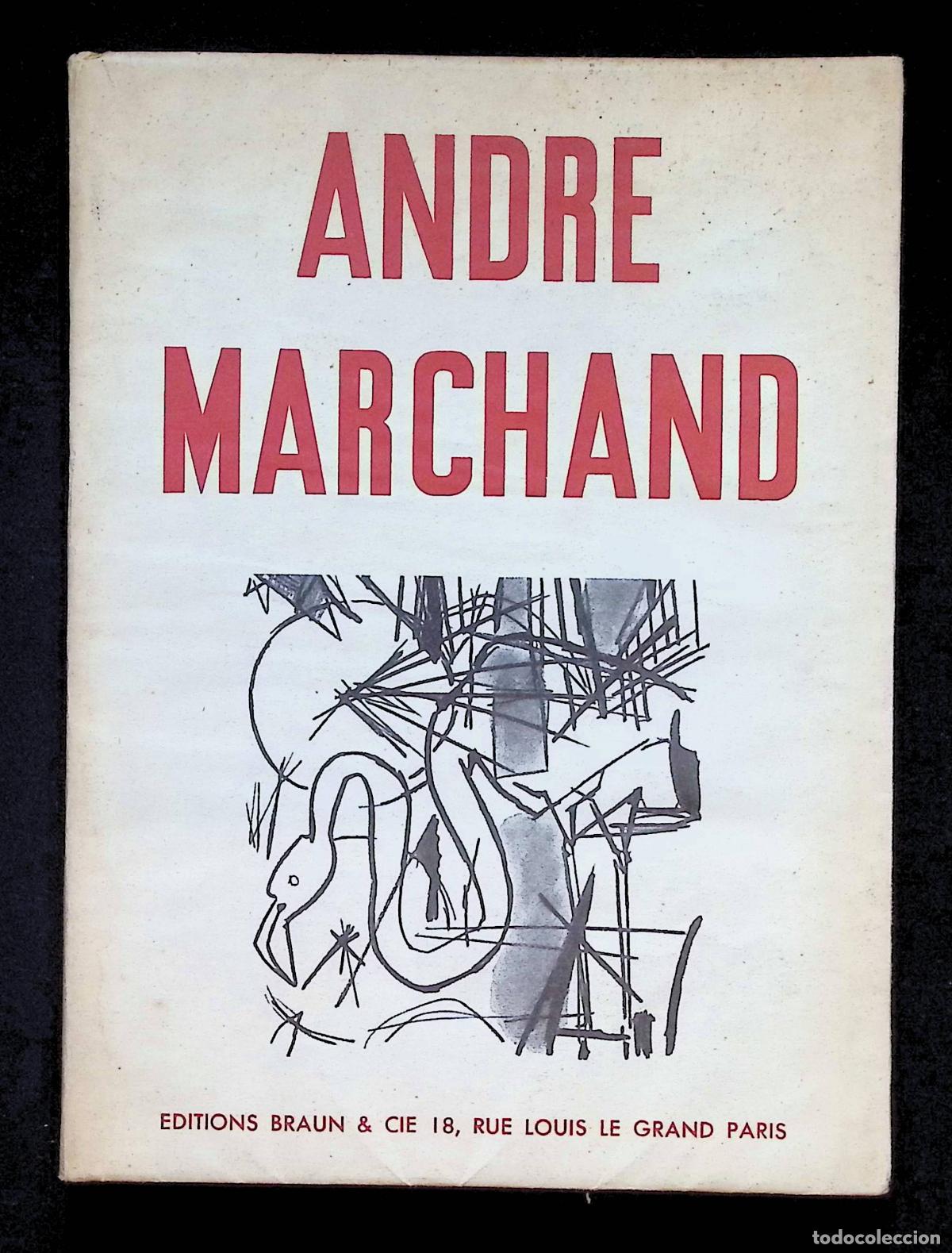 books: ANDR&Eacute; MARCHAND. - BRABANT, G. P.