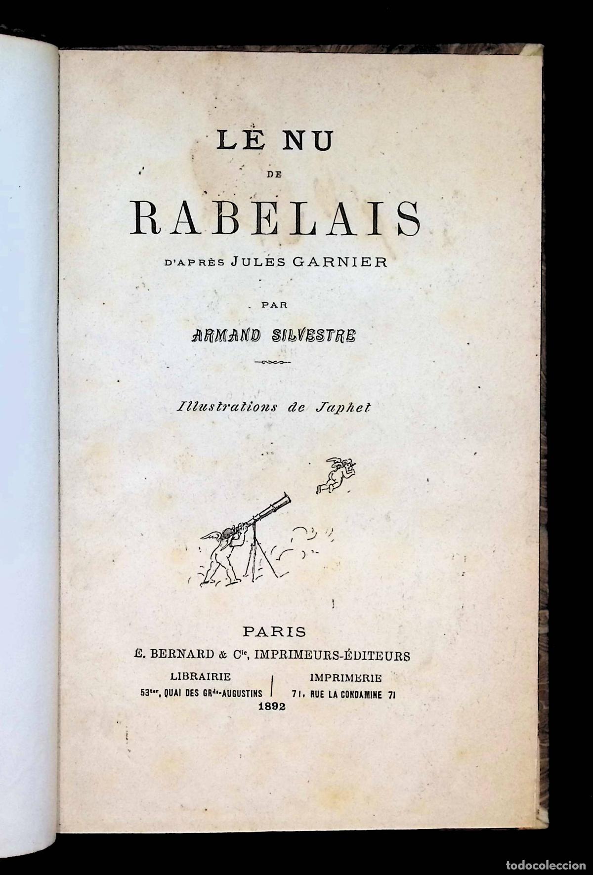 Libros: LE NU DE RABELAIS D'APR&Egrave;S JULES GARNIER. - SILVESTRE, Armand.