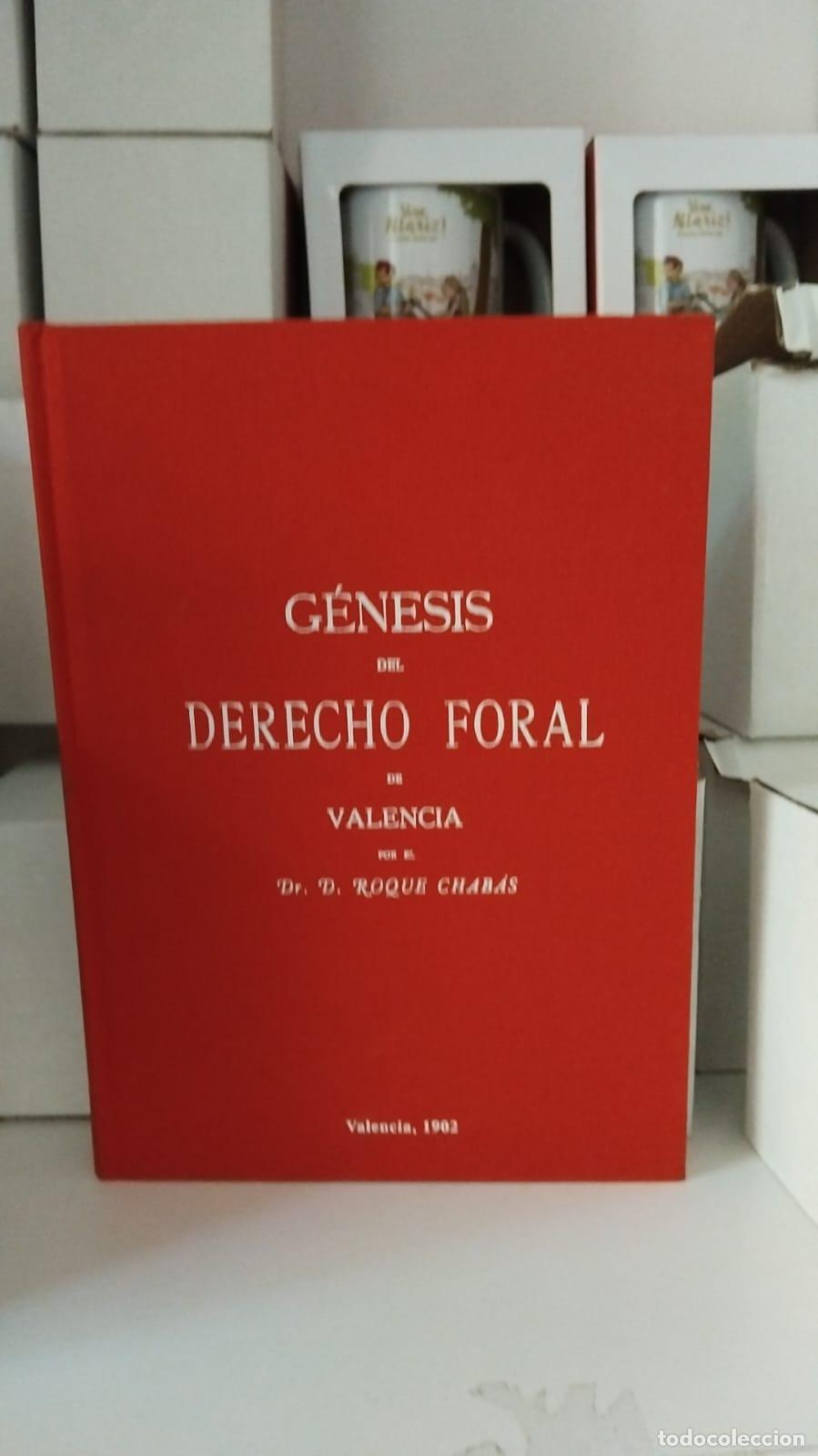 Libros: G&eacute;nesis del derecho foral de Valencia -