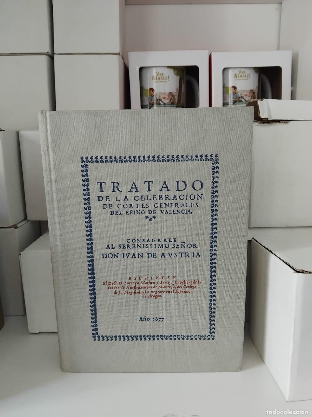 Libros: Tratado de la celebraci&oacute;n de Cortes Generales del Reino de Valencia -