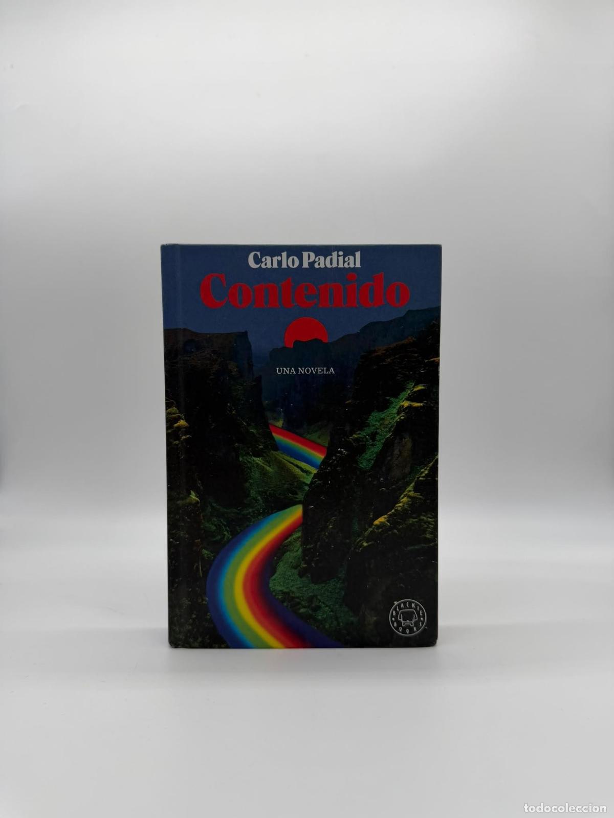 Libri di seconda mano: PADIAL, Carlo. - Contenido. Una novela.