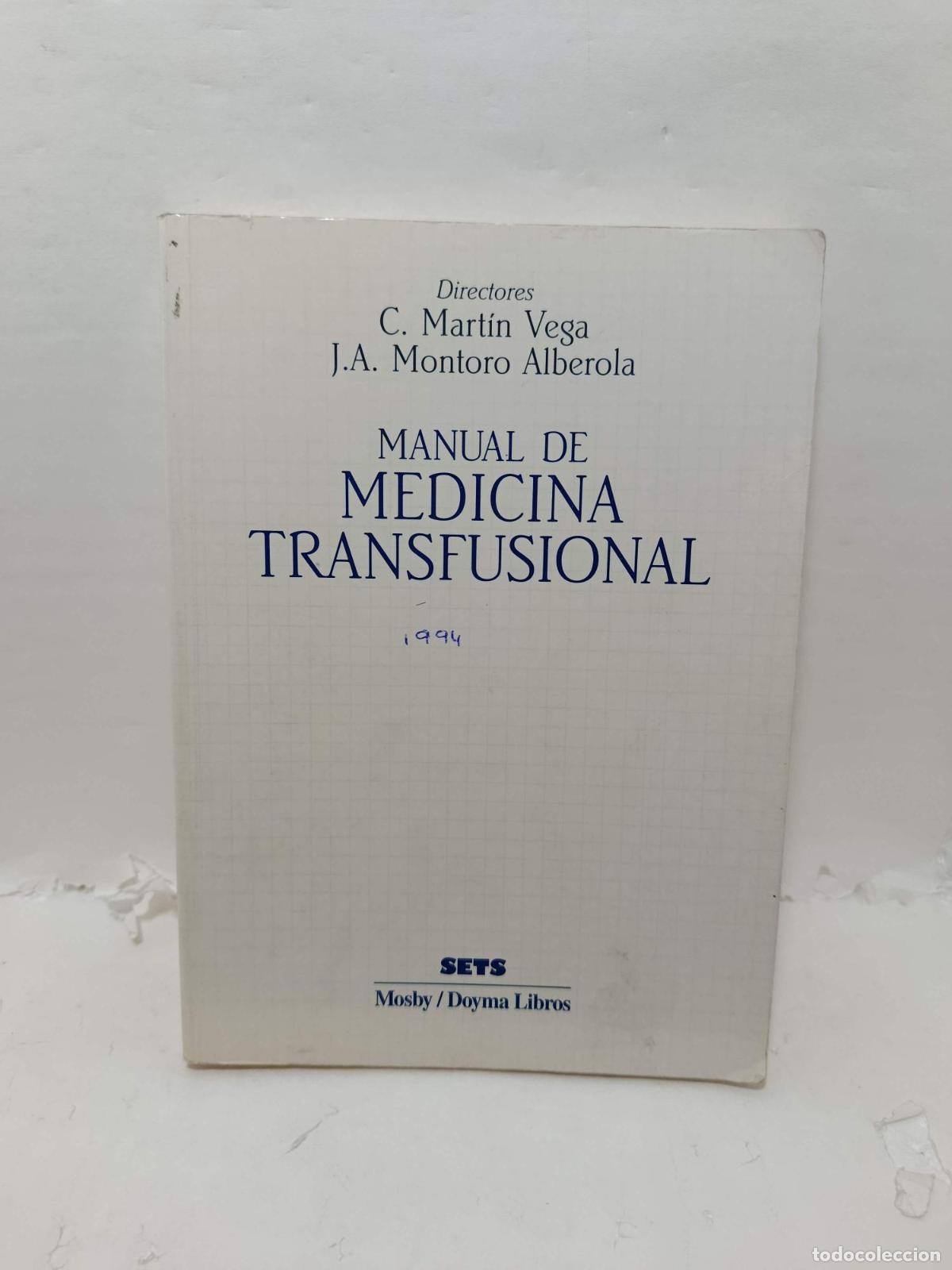 Libros: MANUAL DE MEDICINA TRANSFUSIONAL - ; Varios Autores
