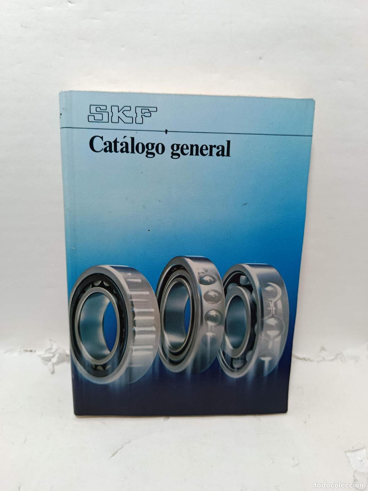 Libros: CAT&Aacute;LOGO GENERAL SKF -