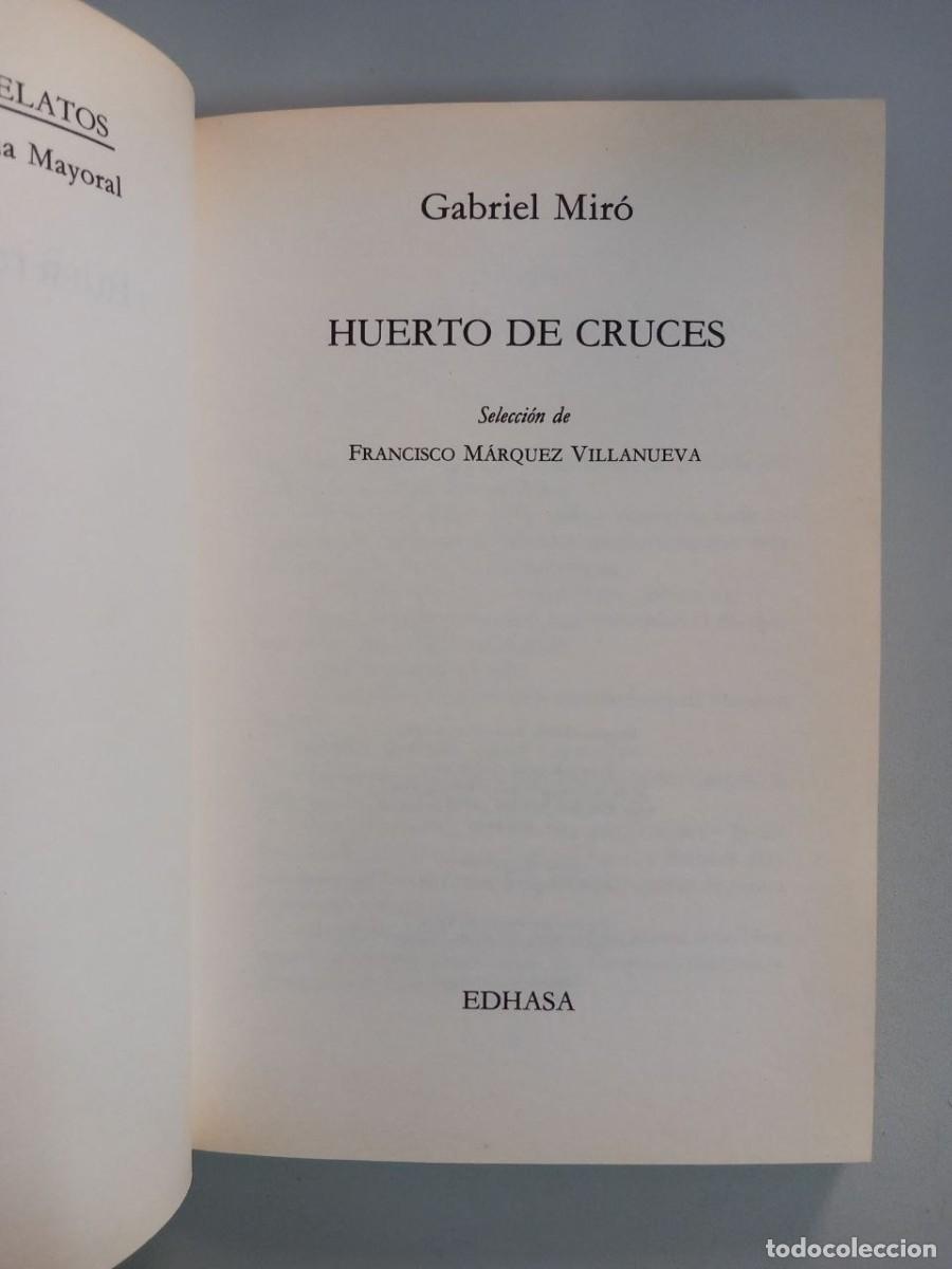 Libros: Huerto de cruces. - MIR&Oacute;, Gabriel: - Foto 5