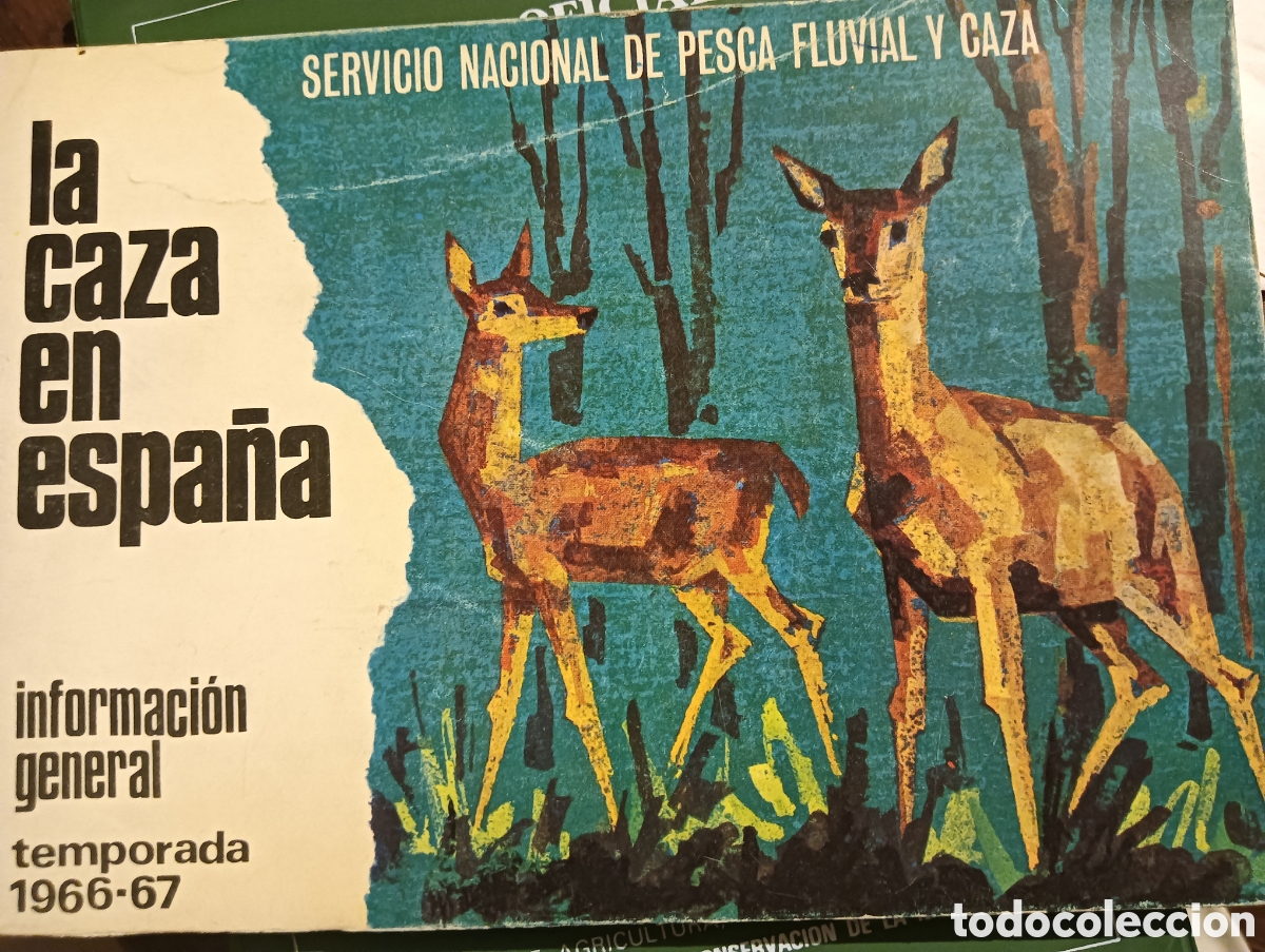 Libros: La caza en Espa&ntilde;a informaci&oacute;n general temporada en 1966-1967