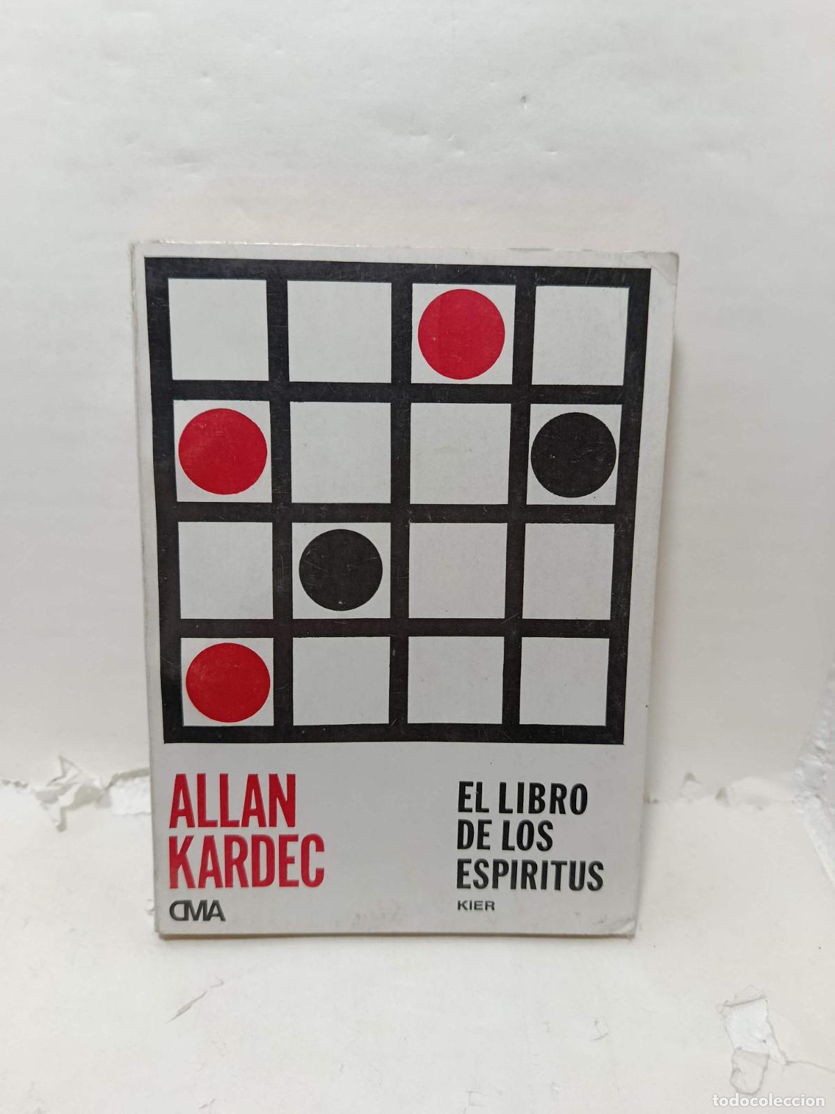 Livros em segunda m&atilde;o: EL LIBRO DE LOS ESP&Iacute;RITUS. Los principios de la doctrina espiritista - Allan Kardec