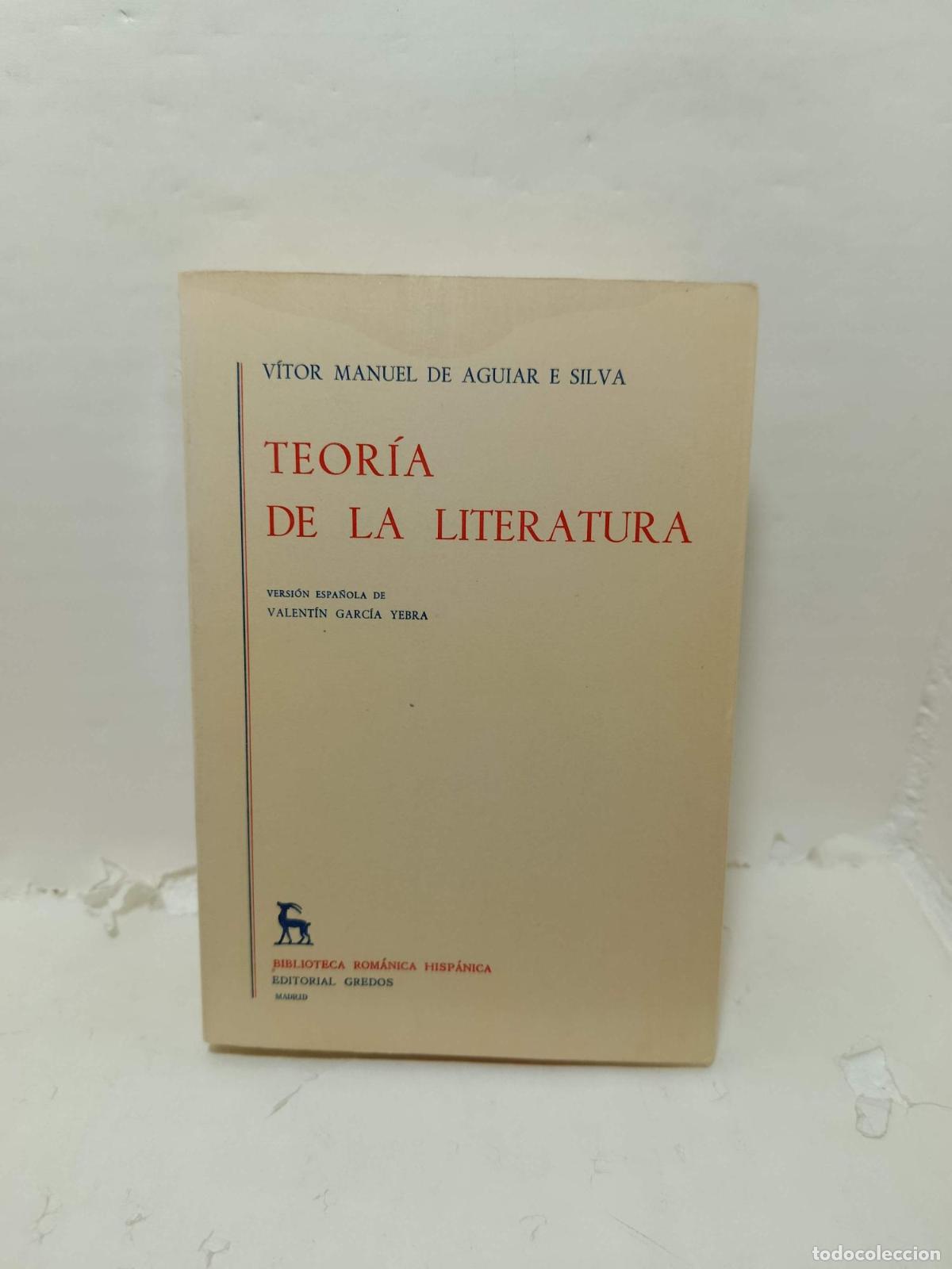 Livros em segunda m&atilde;o: TEOR&Iacute;A DE LA LITERATURA - V&iacute;tor Manuel De Aguiar E Silva