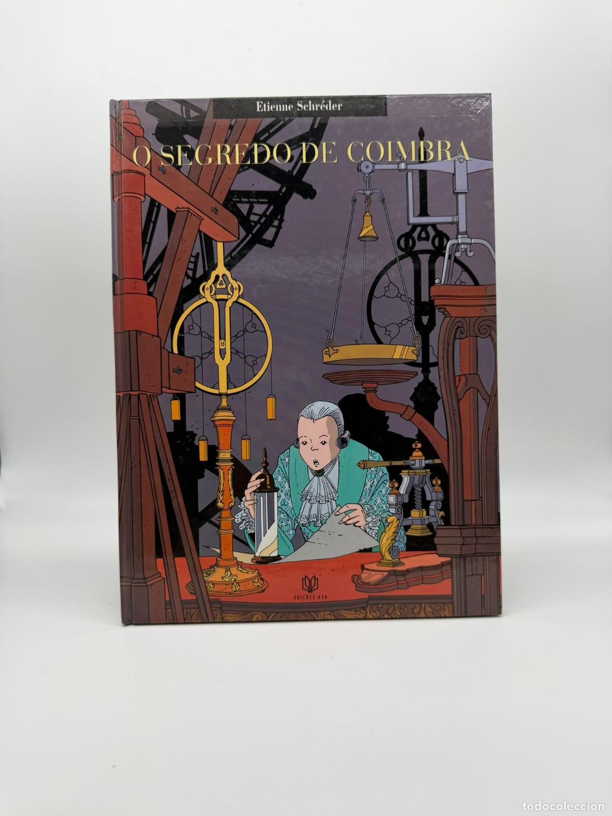 Libros: SCHR&Eacute;DER, Etienne. - O segredo de Coimbra.