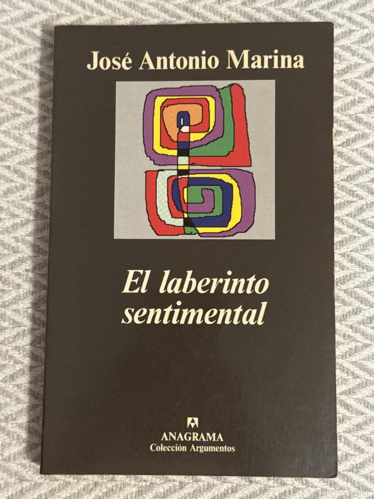Libros: El laberinto sentimental - Jos&eacute; Antonio Marina