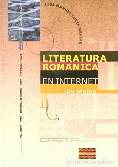 B&uuml;cher: Literatura rom&aacute;nica en Internet- 9788497400220