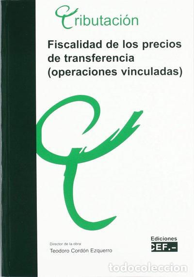 Libri di seconda mano: Fiscalidad de los precios de transferencia (operaciones vinculadas)- 9788445416051