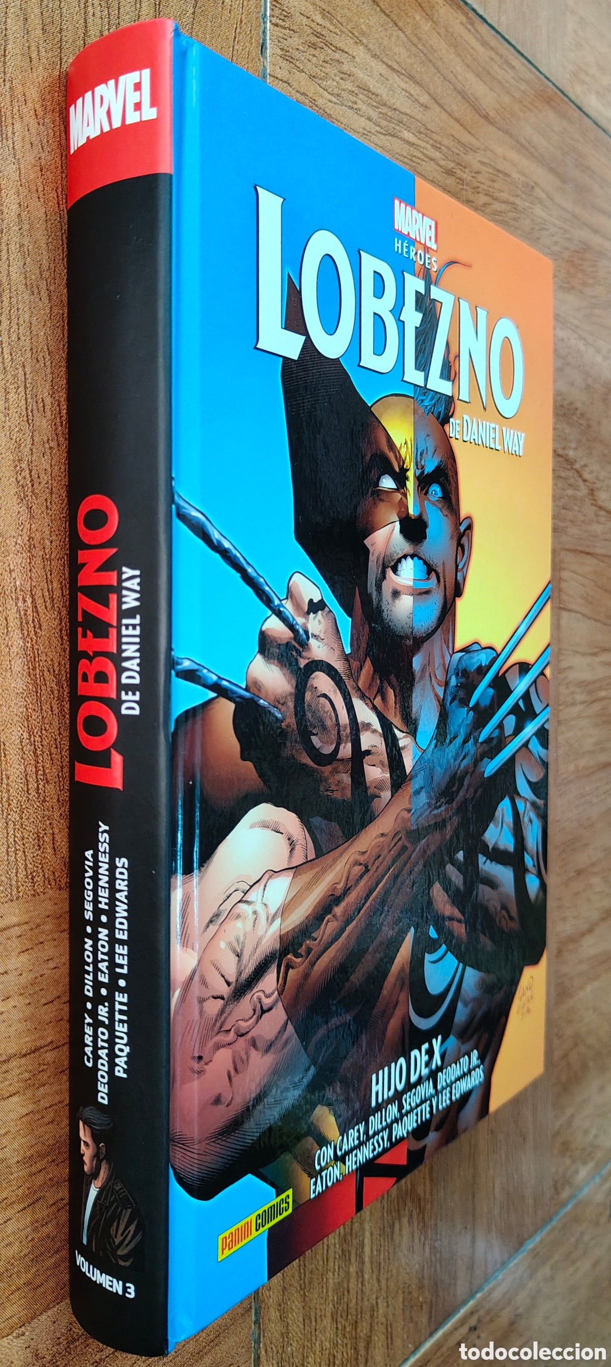 Livres: Marvel H&eacute;roes 131. Lobezno de Daniel Way 3: Hijo de X � Panini - VV. AA.