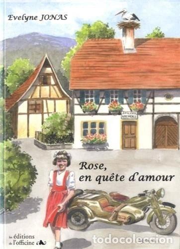 Libros: Rose, en qu&ecirc;te d'amour- 9782914614399