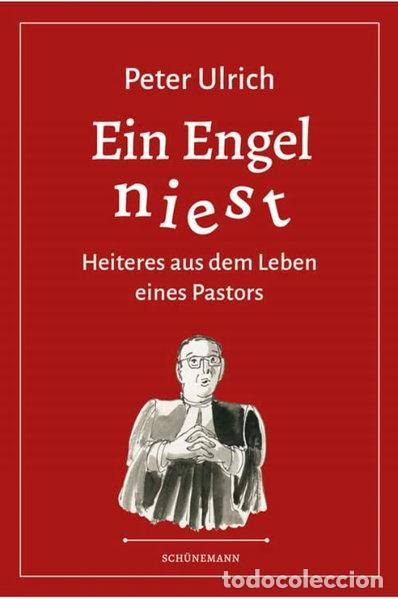 books: Ein Engel niest: Heiteres aus dem Leben eines Pastors- 9783796111235