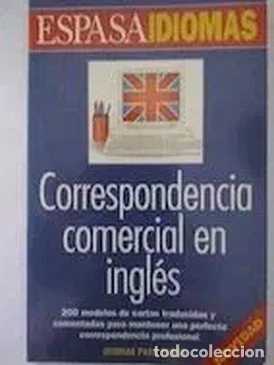 Livres: Correspondencia Comercial En Ingles- 9788423992164