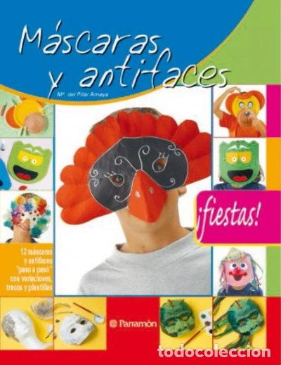 Libros: M&aacute;scaras y antifaces- 9788434226487