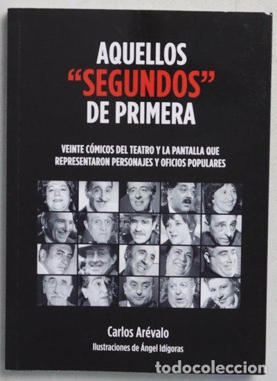 Livros em segunda m&atilde;o: Aquellos segundos de primera- 9788409612734