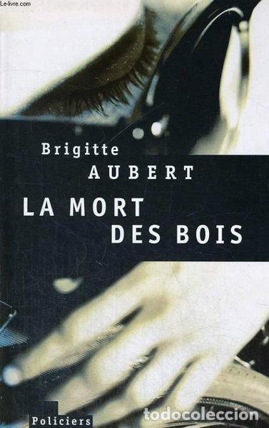 books: La mort des bois- 9782286027551