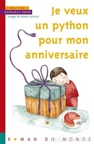 books: Je veux un python pour mon anniversaire- 9782355042157