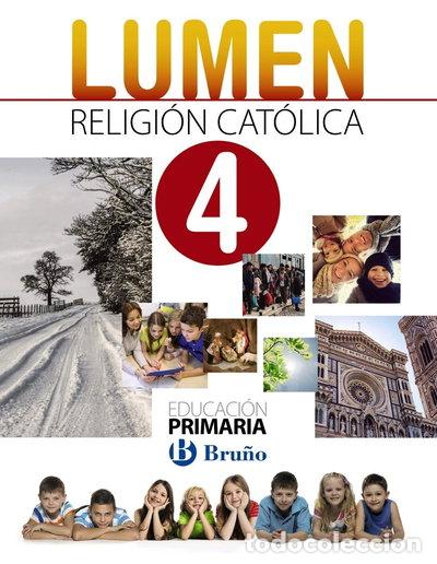 books: Religi&oacute;n cat&oacute;lica Lumen 4 Primaria- 9788469619032
