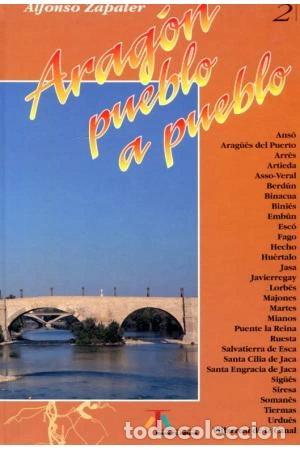 Libros: Arag&oacute;n pueblo a pueblo 2- 9788489122017