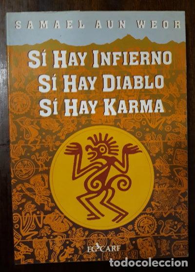 books: S&iacute; hay infierno, s&iacute; hay diablo, s&iacute; hay karma- 9788485430123
