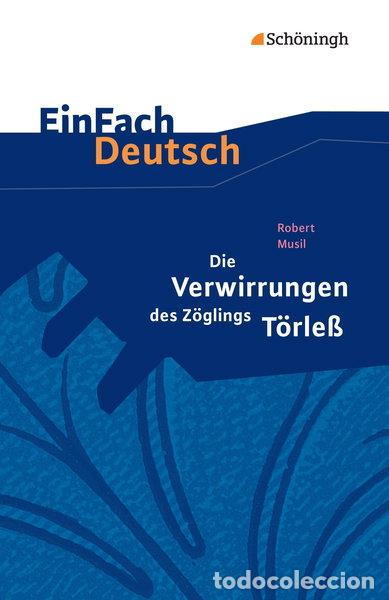 Livres: Die Verwirrungen des Z&ouml;glings T&ouml;rle&szlig;- 9783140225175