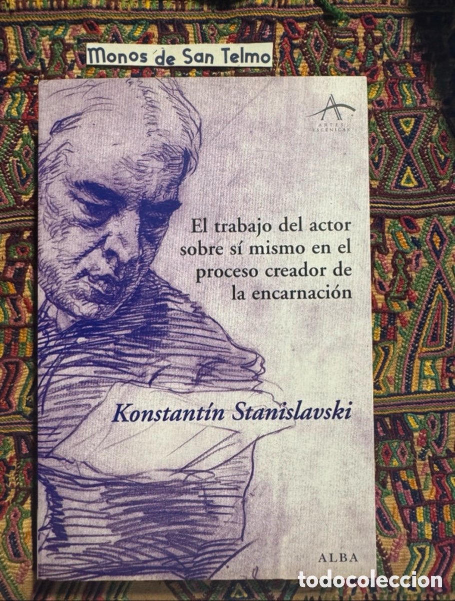 Libros: Konstantin Stanilavsky El trabajo del actor sobre s&iacute; mismo