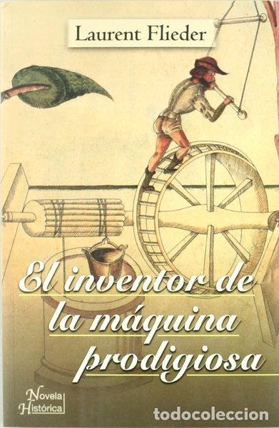 Libri di seconda mano: El inventor de la m&aacute;quina prodigiosa- 9789500230971