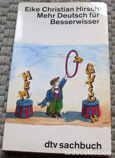 Libri di seconda mano: Mehr Deutsch f&uuml;r Besserwisser- 9783423300650