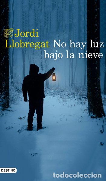 Livres: No hay luz bajo la nieve- 9788423356027
