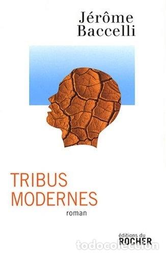 Libros: Tribus modernes- 9782268066202