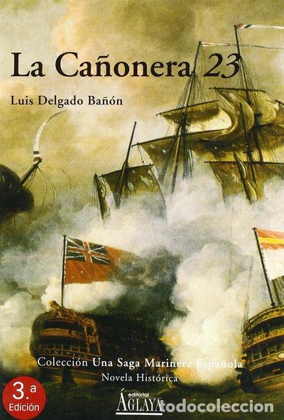 Libros: La ca&ntilde;onera 23- 9788495669629