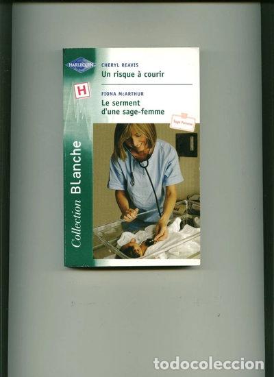 Libros: Un risque &agrave; courir / Le serment d'une sage-femme- 9782280035422