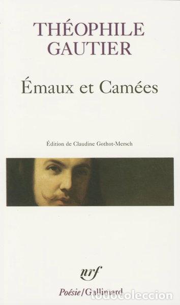 Libros: &Eacute;maux et Cam&eacute;es- 9782070322091