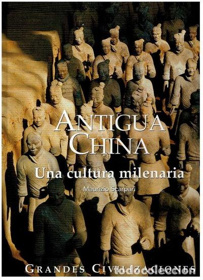 Libros: Antigua China. Una cultura milenaria- 9788441324176