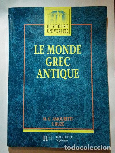 Libros: Le monde grec antique- 9782010160103