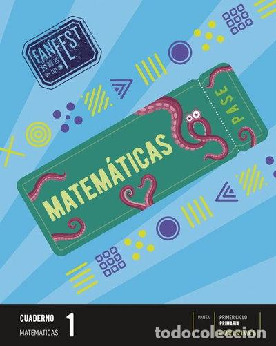Libros: Proyecto: FanFest - Matem&aacute;ticas 1 - Cuaderno - Pauta- 9788414037966